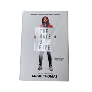 The Hate U Give : A Printz Honor Winner Hardcover Book Angie Thomas